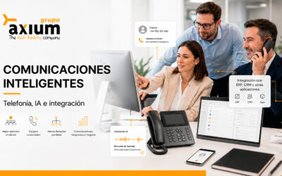 Comunicaciones inteligentes que impulsan tu empresa